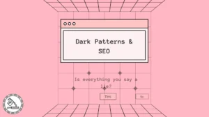 dark patterns and seo